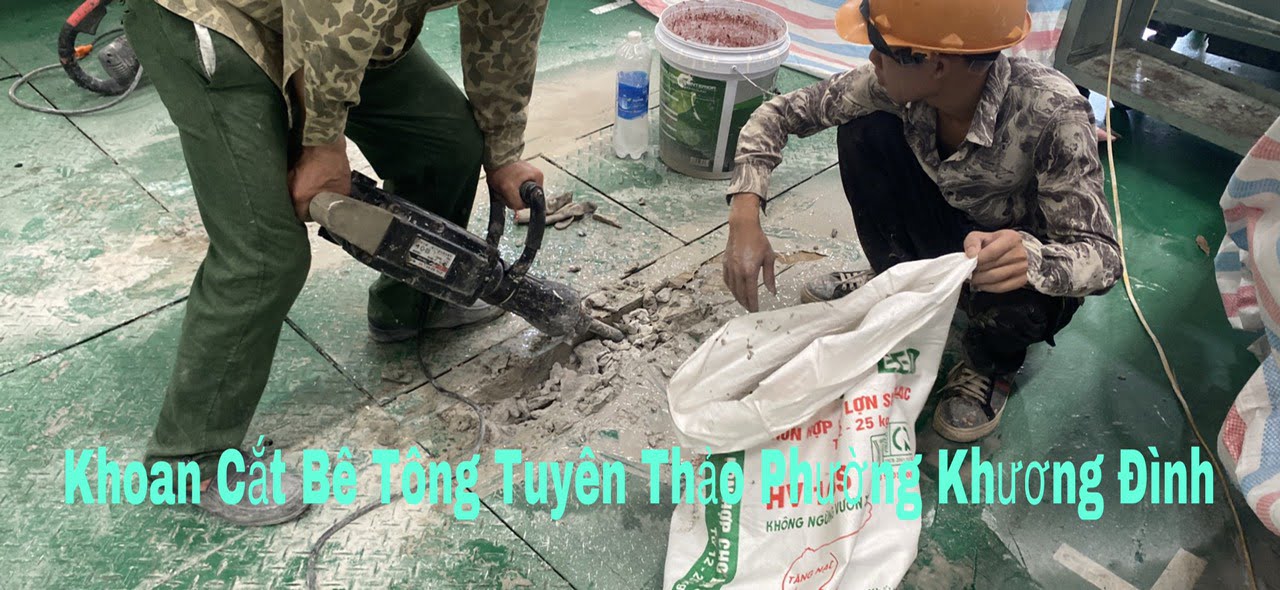 khoan cắt bê tông tuyên thảo