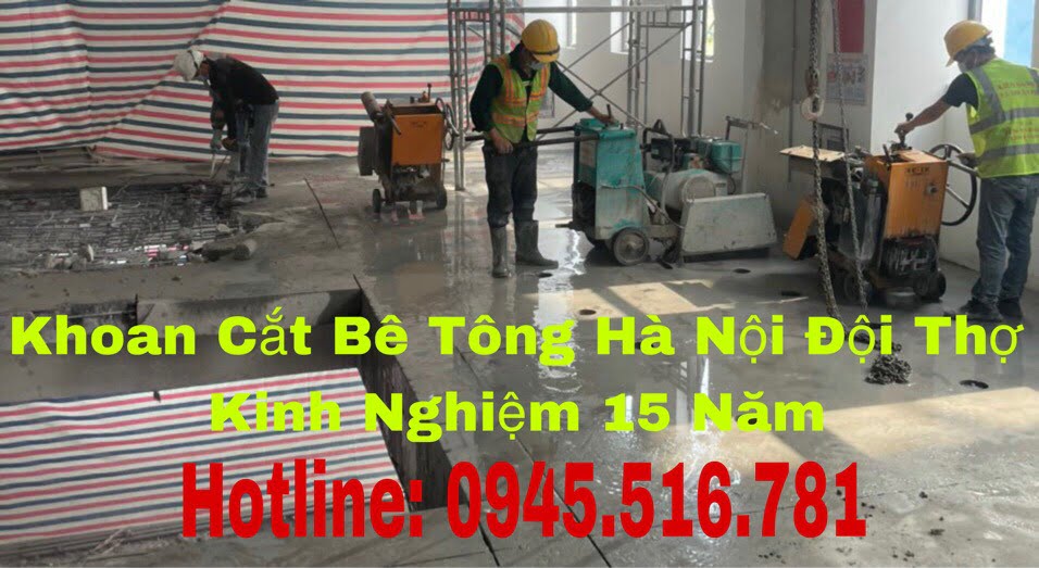 Khoan Cắt Bê Tông Hà Nội