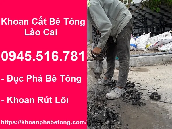 Khoan Cắt Bê Tông Tại Lào Cai 