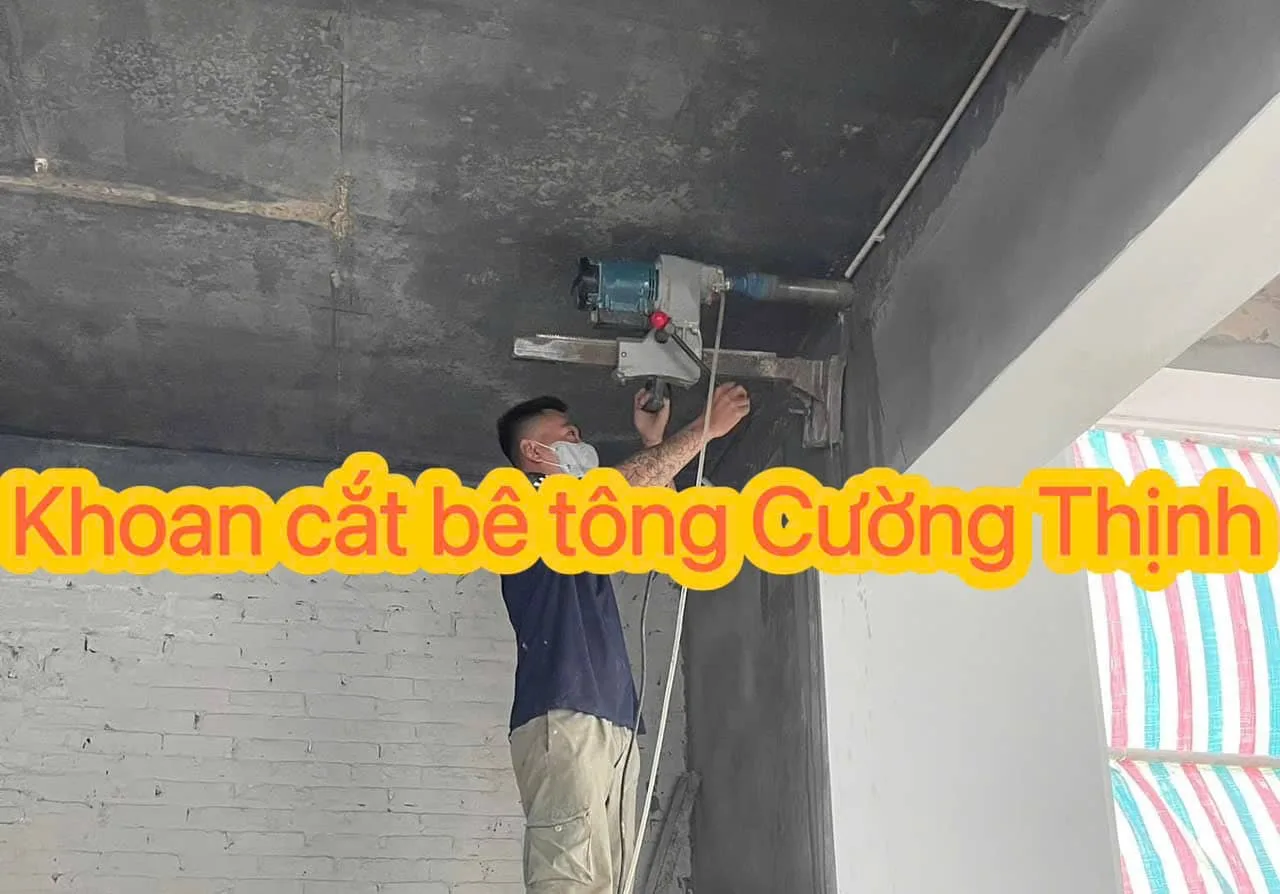 khoan cắt bê tông Cường Thịnh