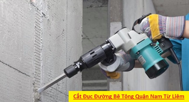 Dịch Vụ Cắt Đục Đường Bê Tông Quận Nam Từ Liêm Dịch Vụ Cắt Đục Đường Bê Tông Quận Nam Từ Liêm