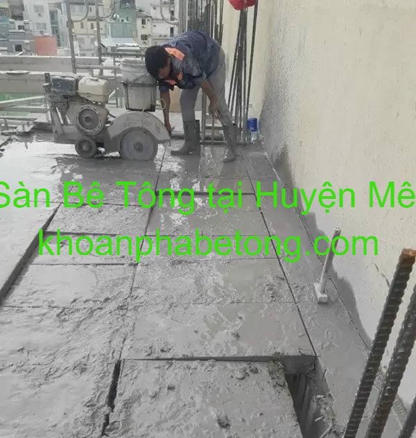 Cắt Sàn Bê Tông ở huyện Mê Linh Cắt Sàn Bê Tông ở huyện Mê Linh