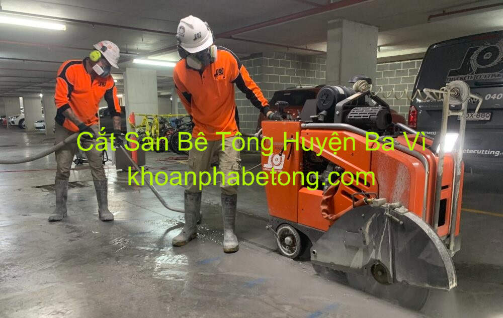 Cắt Sàn Bê Tông Tại Ba Vì Cắt Sàn Bê Tông Tại Ba Vì