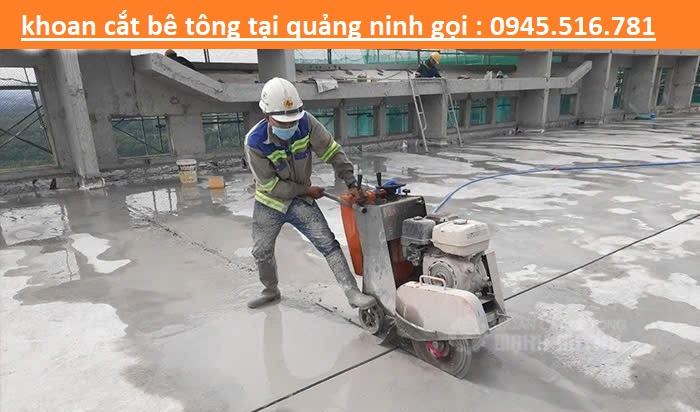 Dịch vụ khoan cắt bê tông tại Quảng Ninh Dịch vụ khoan cắt bê tông tại Quảng Ninh