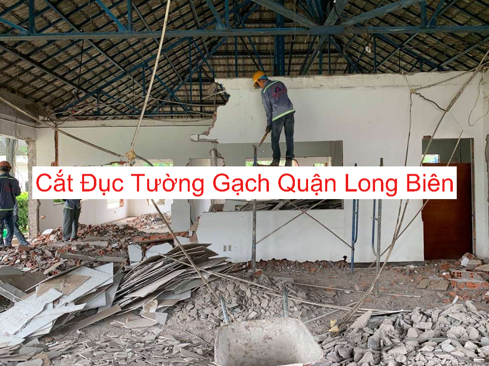Cắt Đục Tường Gạch Long Biên Cắt Đục Tường Gạch Long Biên