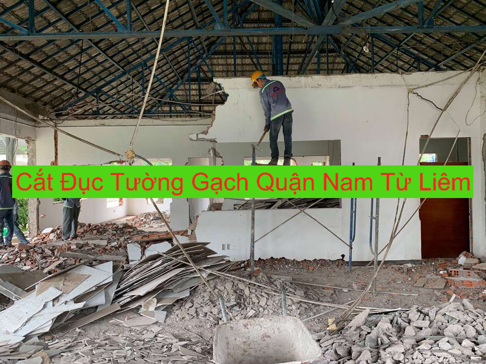Cắt Đục Tường Gạch Nam Từ Liêm Cắt Đục Tường Gạch Nam Từ Liêm
