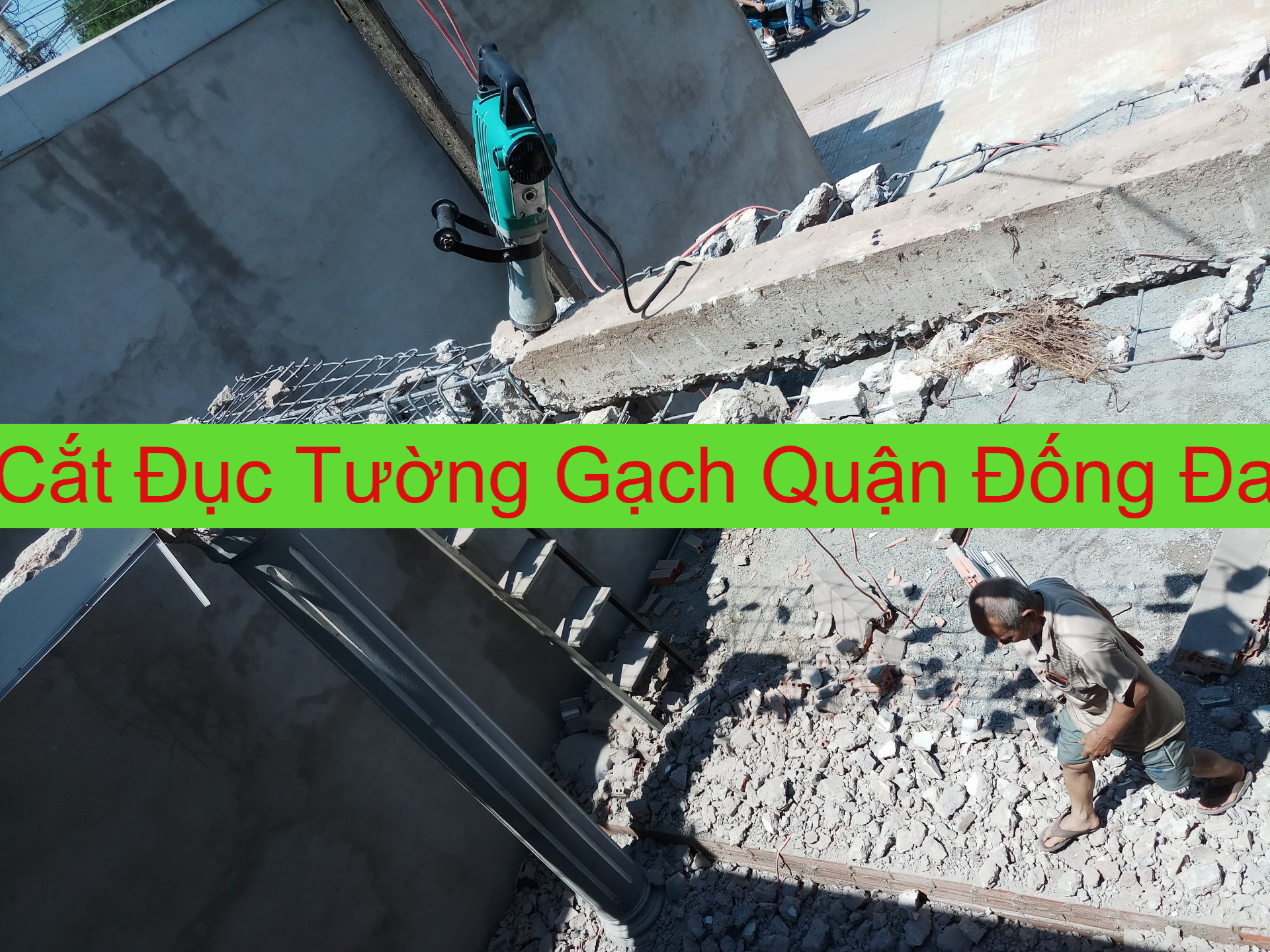 Cắt Đục Tường Gạch Quận Đống Đa