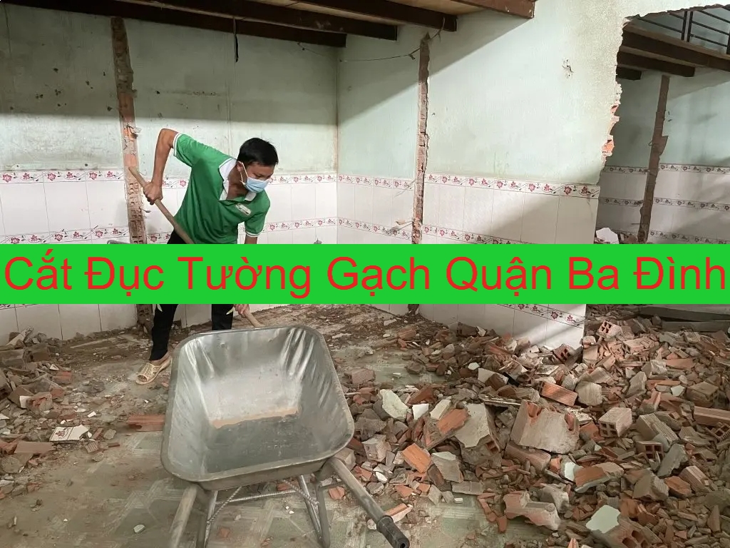 Cắt Đục Tường Gạch Tại Ba Đình
